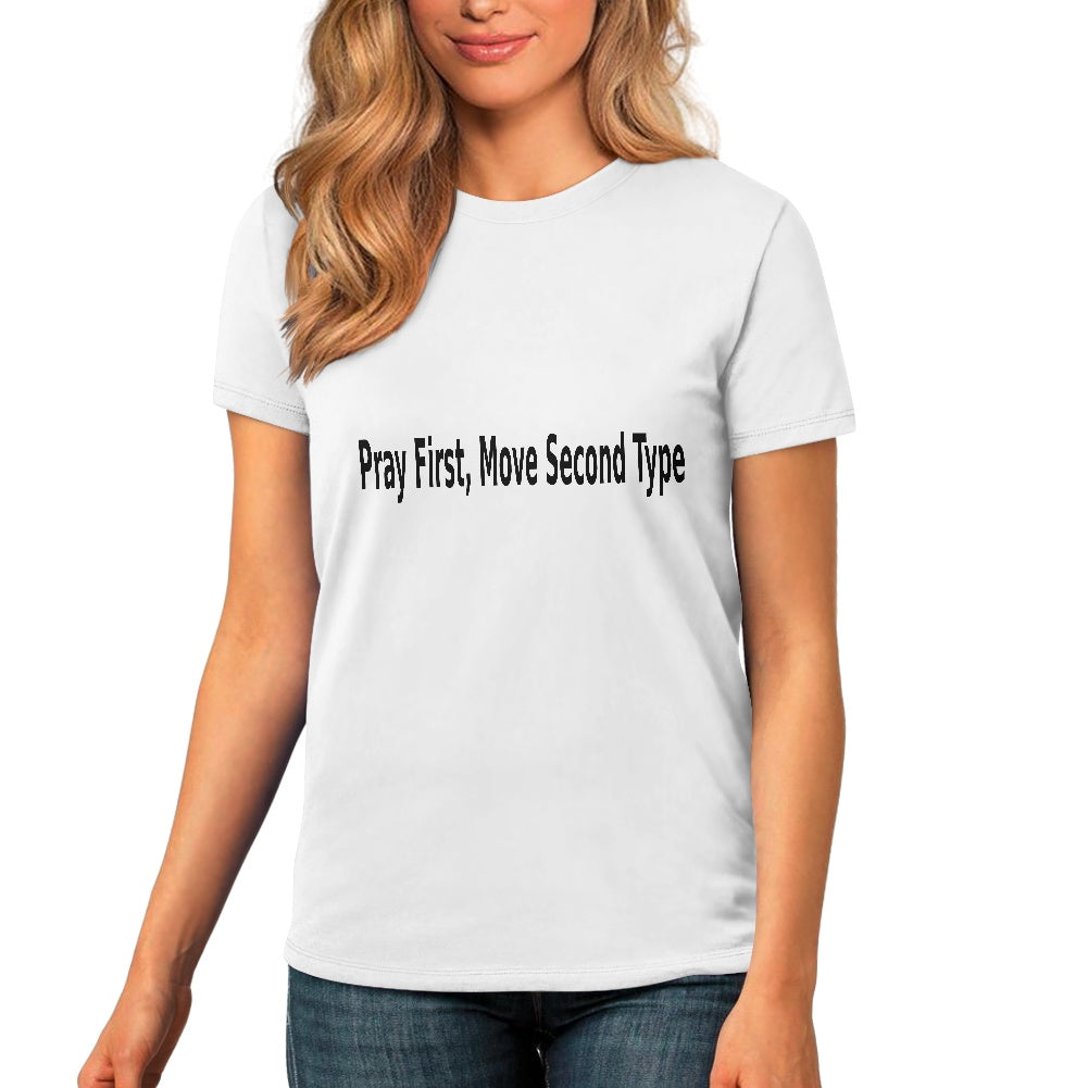 Men's Pray First Type Classical T-shirt