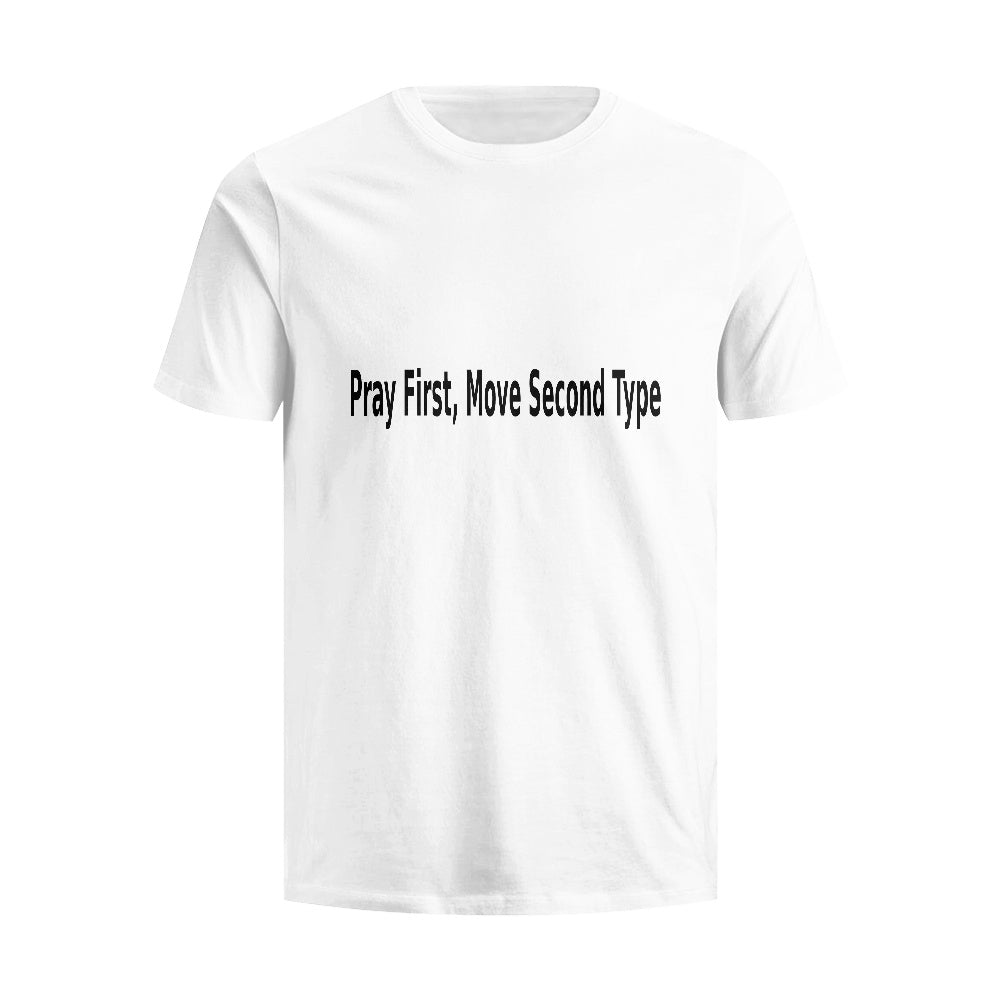 Pray First Type Pure cotton white T-shirt