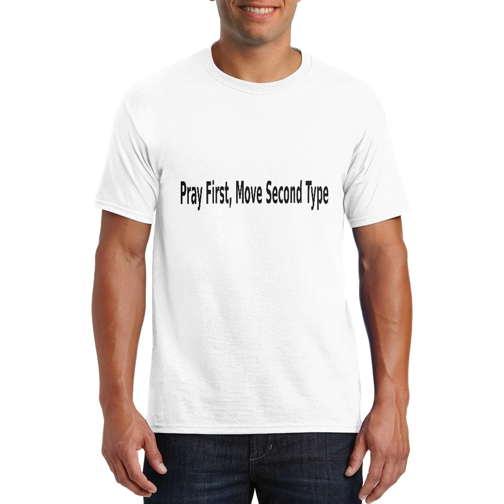 Pray First Type Pure cotton white T-shirt